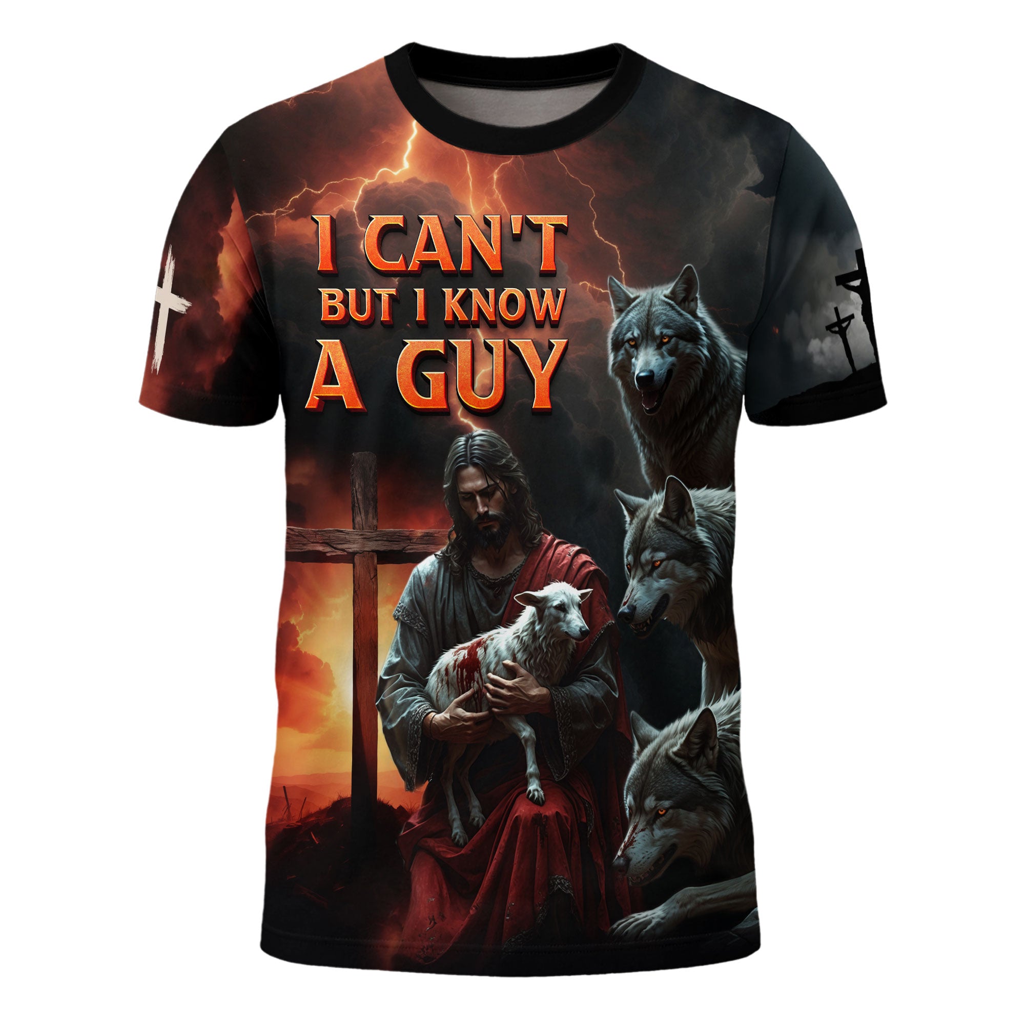 I Can’t But I Know A Guy Jesus and Lion of Judah Fire Christian T-Shirt
