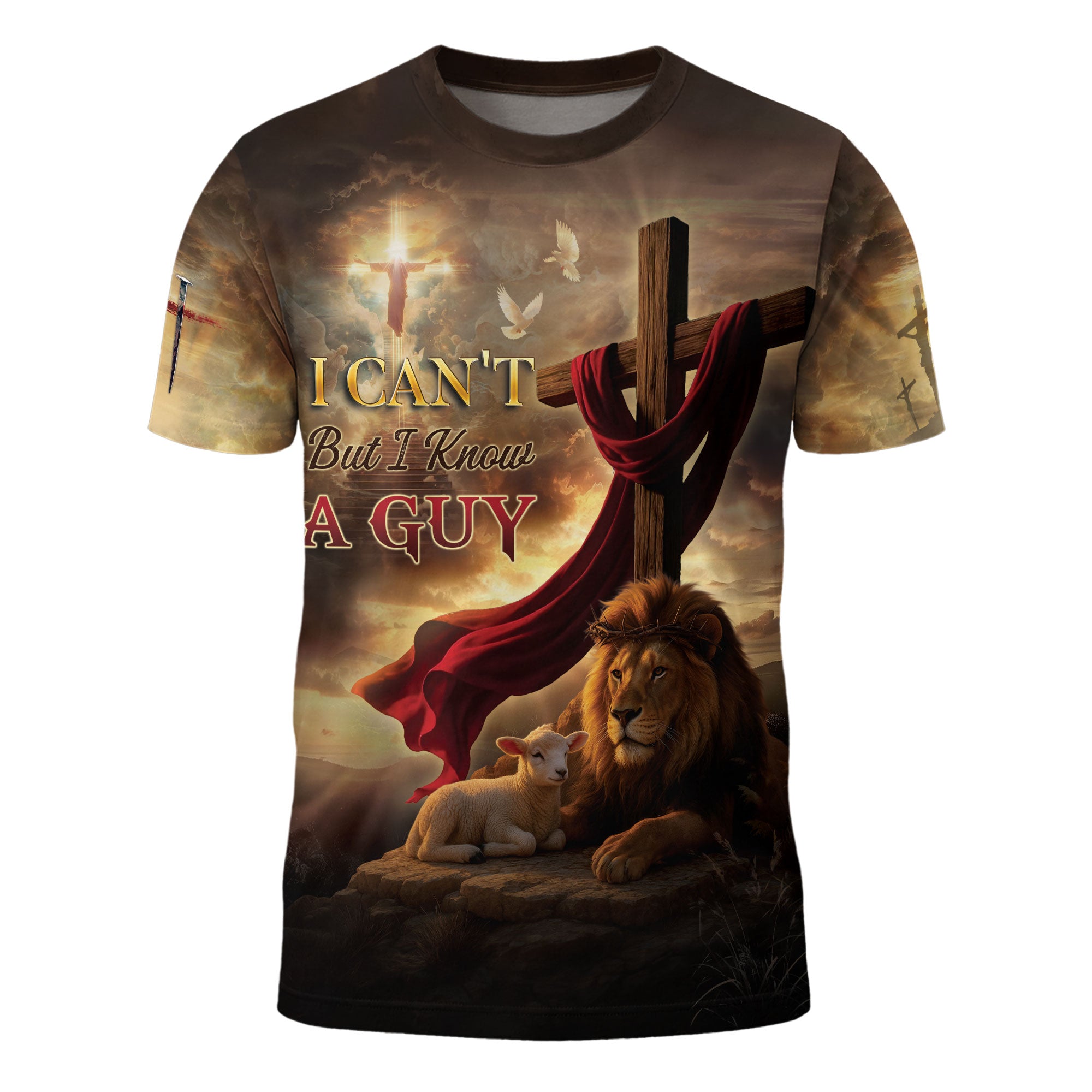 I Can’t But I Know A Guy Christian T-Shirt Jesus Lion Cross Design Religious