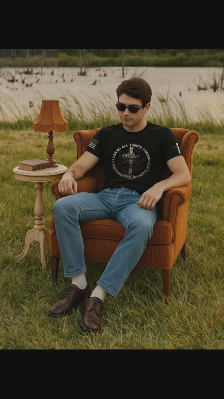 Load video: I Can Do All Things Through Christ T-Shirt