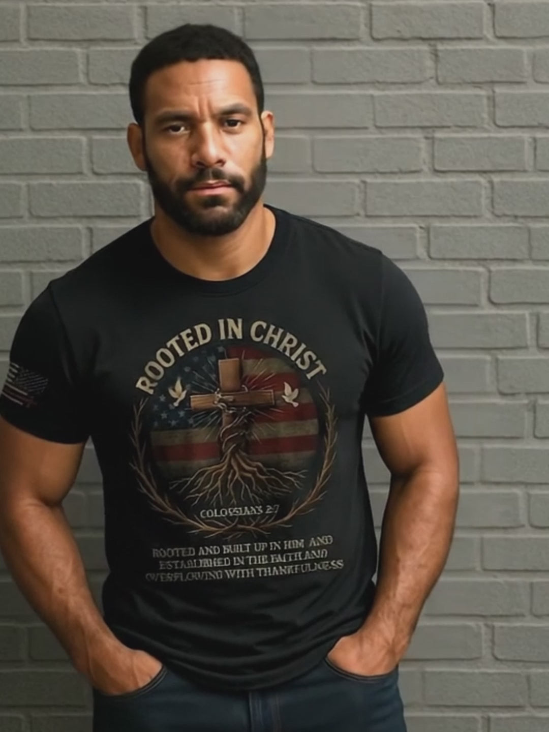 Load video: Rooted In Christ – Colossians 2:7 American Faith T-shirt