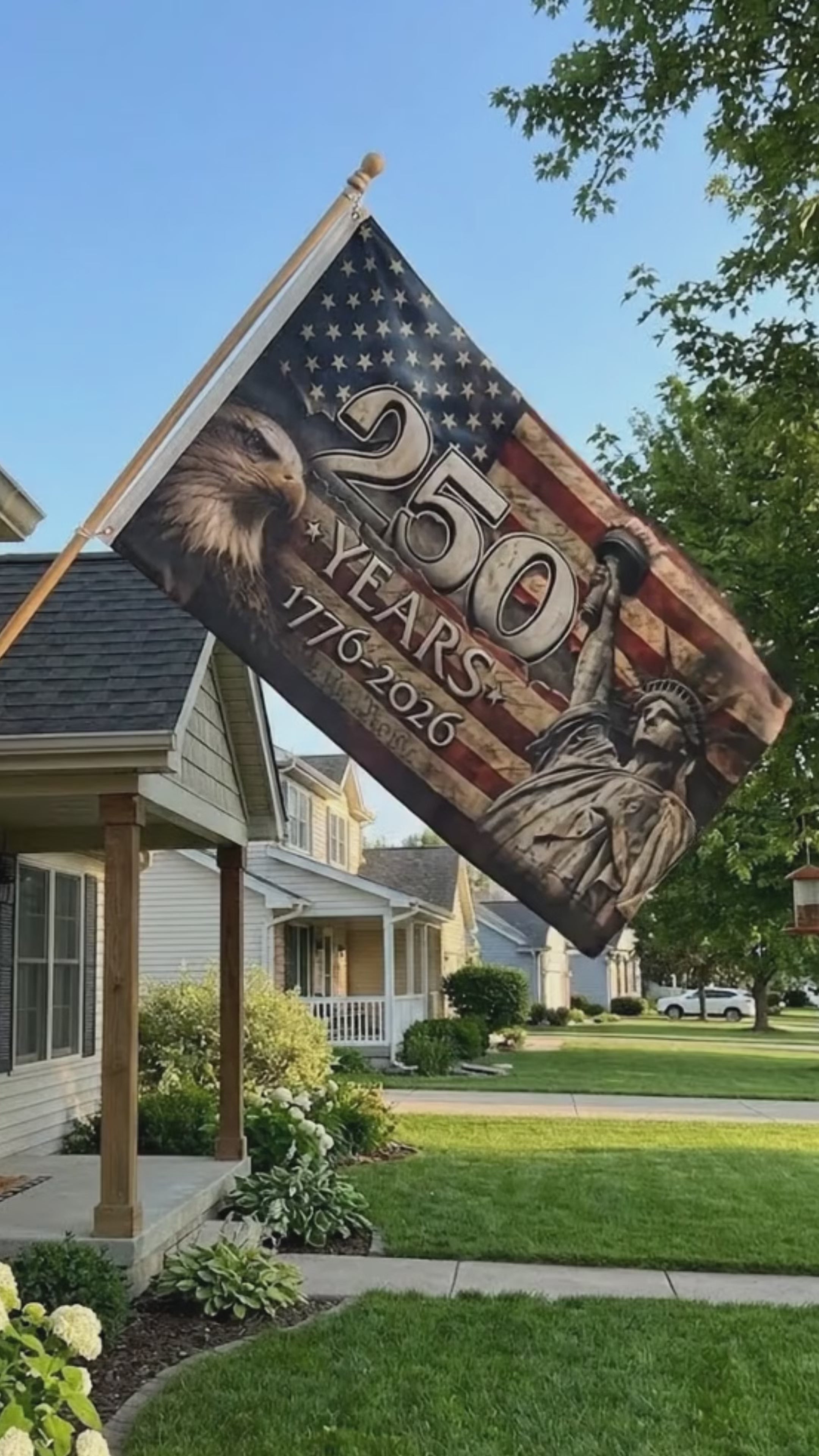 Load video: 250 Years Flag 1776–2026 – Eagle &amp; Liberty Patriotic American Décor